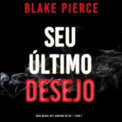 Seu Último Desejo (Série Rachel Gift: Suspense de FBI — Livro 1) (MP3-Download) - Pierce, Blake