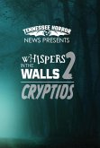 Whispers In The Walls 2: Cryptids (eBook, ePUB)