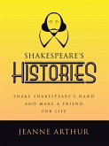 SHAKESPEARE'S HISTORIES (eBook, ePUB)