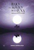 Bajo el manto de la luna (eBook, ePUB) Bajo el manto de la luna (eBook, ePUB)