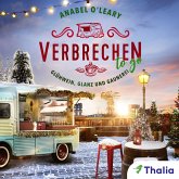 Verbrechen to go - Glühwein, Glanz und Gaunerei (MP3-Download)