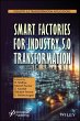 Smart Factories for Industry 5.0... - Bild 1