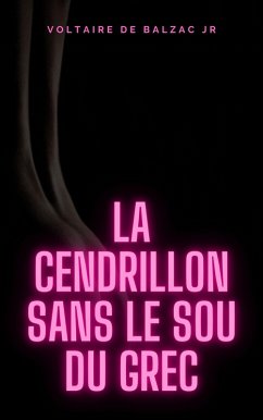 Cover La cendrillon sans le sou du grec (eBook, ePUB)