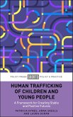 Human Trafficking of Children and Young People (eBook, ePUB) Human Trafficking of Children and Young People (eBook, ePUB)