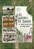 De El Santos a El Santo (eBook, ePUB)