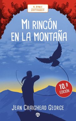 Mi rincón en la montaña (eBook, ePUB) - George, Jean C.