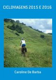 Cicloviagens 2015 E 2016 (eBook, ePUB) Cicloviagens 2015 E 2016 (eBook, ePUB)