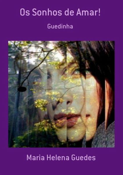Os Sonhos De Amar! (eBook, PDF) Os Sonhos De Amar! (eBook, PDF)