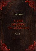 Livro De Ouro Da Medicina - Parte Ii (eBook, PDF)