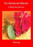 Por Detrás Do Silêncio (eBook, PDF)