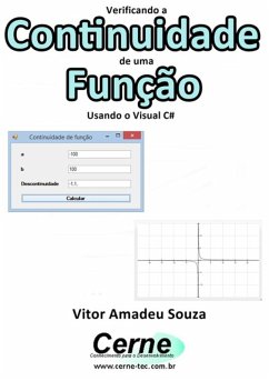 Verificando A Continuidade De Uma Função Usando O Visual C# (eBook, PDF) - Souza, Vitor Amadeu