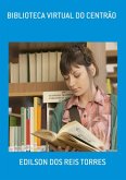 Biblioteca Virtual Do Centrão (eBook, PDF)