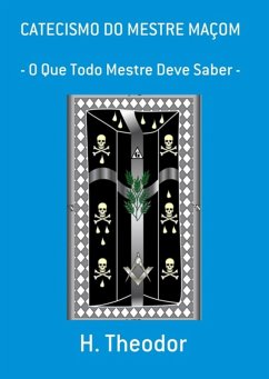 Cover Catecismo Do Mestre Maçom (eBook, PDF)