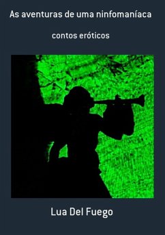 Cover As Aventuras De Uma Ninfomaníaca (eBook, PDF)