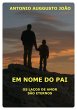 Em Nome Do Pai (eBook, ePUB) - Bild 1