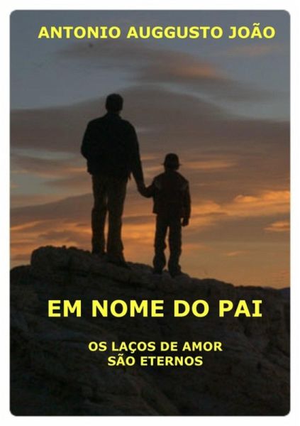 Em Nome Do Pai (eBook, ePUB)
