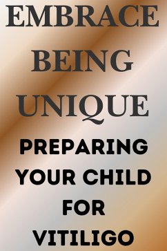Cover Embrace Being Unique (eBook, ePUB)