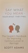 Say What You Mean, Hear What They Feel... - Bild 1