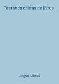 Testando Coisas De Livros (eBook, ePUB)