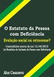 O Estatuto Da Pessoa Com Deficiência... - Bild 1