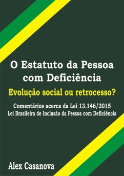 O Estatuto Da Pessoa Com Deficiência (eBook, ePUB) - Casanova, Alex