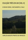 Coleção Três Em Um (vol Ii) (eBook, PDF) Coleção Três Em Um (vol Ii) (eBook, PDF)
