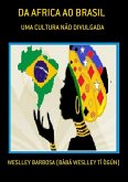 Da Africa Ao Brasil (eBook, PDF) Da Africa Ao Brasil (eBook, PDF)