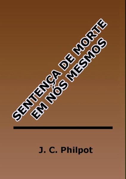 A Sentença De Morte Em Nós Mesmos (eBook, ePUB)