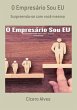 O Empresário Sou Eu (eBook, ePUB) - Bild 1