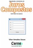 Calculando O Montante Em Juros Compostos Com Base No Lazarus (eBook, PDF)