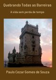 Quebrando Todas As Barreiras (eBook, PDF)