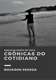 Crônicas Do Cotidiano (eBook, ePUB)