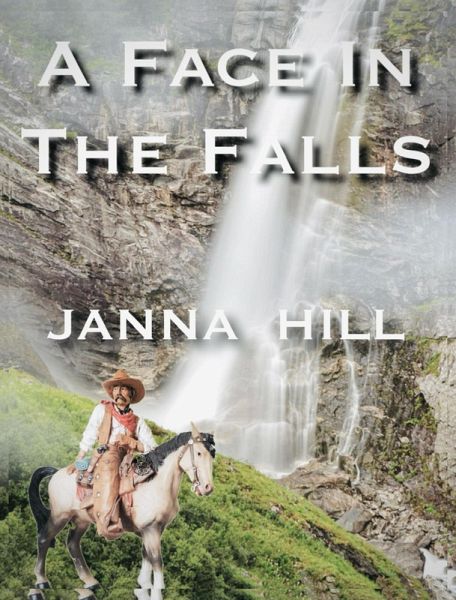 A Face in the Falls (eBook, ePUB) A Face in the Falls (eBook, ePUB)