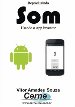 Cover Reproduzindo Som Usando O App Inventor (eBook, PDF)