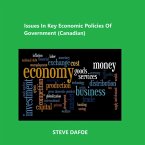 Issues in Key Economic Policies of Government (Canadian) (eBook, ePUB)