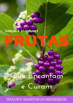 Frutas (eBook, ePUB) - Di Medeiros, Inaury Santos