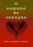 O Engano Do Coração (eBook, ePUB)