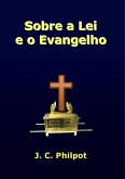 Sobre A Lei E O Evangelho (eBook, ePUB)