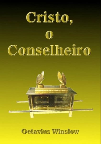 Cristo, O Conselheiro (eBook, ePUB)