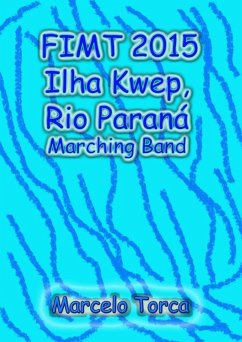 Fimt 2015 Ilha Kwep, Rio Paraná (eBook, ePUB) - Torca, Marcelo