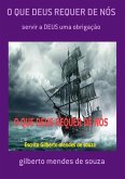 O Que Deus Requer De Nós (eBook, ePUB)