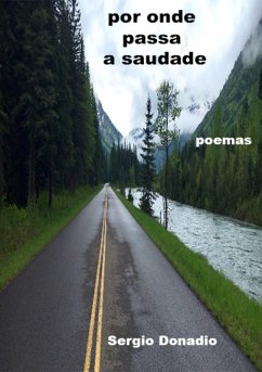 Por Onde Passa A Saudade (eBook, PDF) - Donadio, Sergio