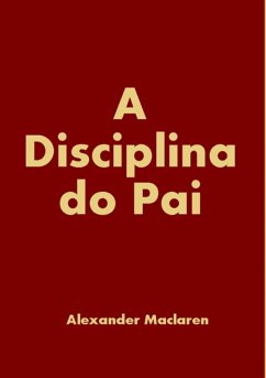 Cover A Disciplina Do Pai (eBook, ePUB)