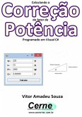 Calculando A Correção Do Fator De Potência Programado Em Visual C# (eBook, PDF)