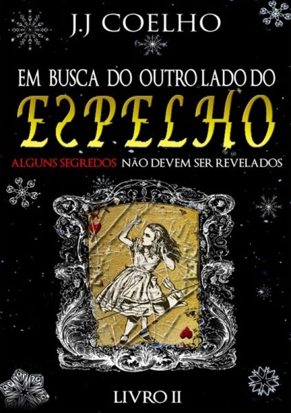 Em Busca Do Outro Lado Do Espelho (eBook, ePUB)