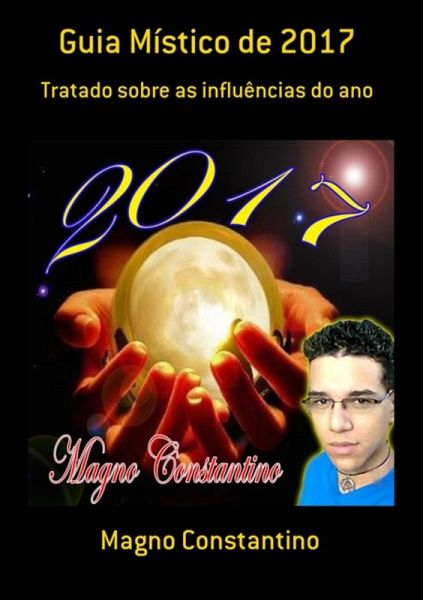 Guia Místico De 2017 (eBook, PDF) Guia Místico De 2017 (eBook, PDF)
