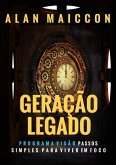 Geração Legado (eBook, ePUB)