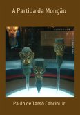 A Partida Da Monção (eBook, PDF)