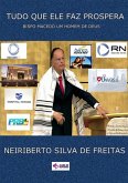 Tudo Que Ele Faz Prospera (eBook, ePUB) Tudo Que Ele Faz Prospera (eBook, ePUB)