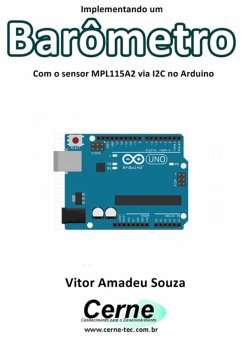 Cover Implementando Um Barômetro Com O Sensor Mpl115a2 Via I2c No Arduino (eBook, PDF)